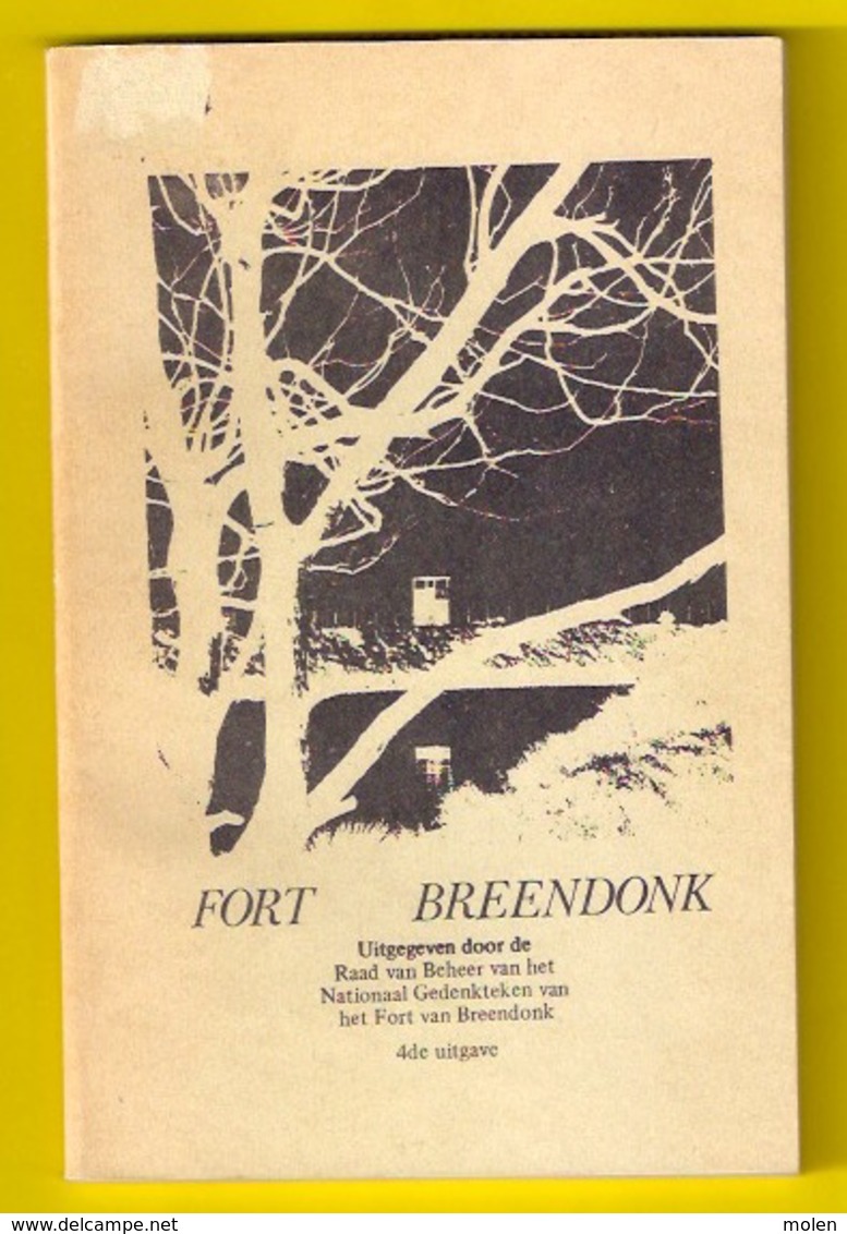 FORT BREENDONK * 1940-1945 111blz ©1983 Concentratiekamp Nazi WW2 WO2 Oorlog KAMP SS FOLTERINGSKAMP Jood Joden Z333 - Guerre 1939-45