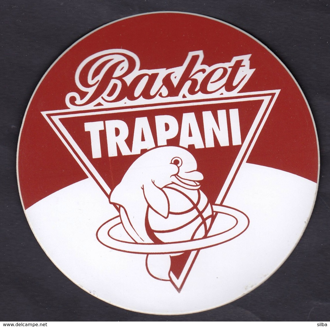 Basketball / Basket Trapani / Dolphin / Adesivo Sticker Label Autocollant / Pallacanestro - Habillement, Souvenirs & Autres