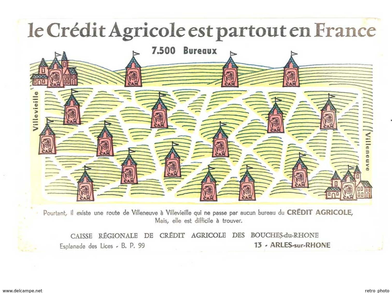 Buvard Crédit Agricole Partout En France , Arles Sur Rhône - Bank & Insurance