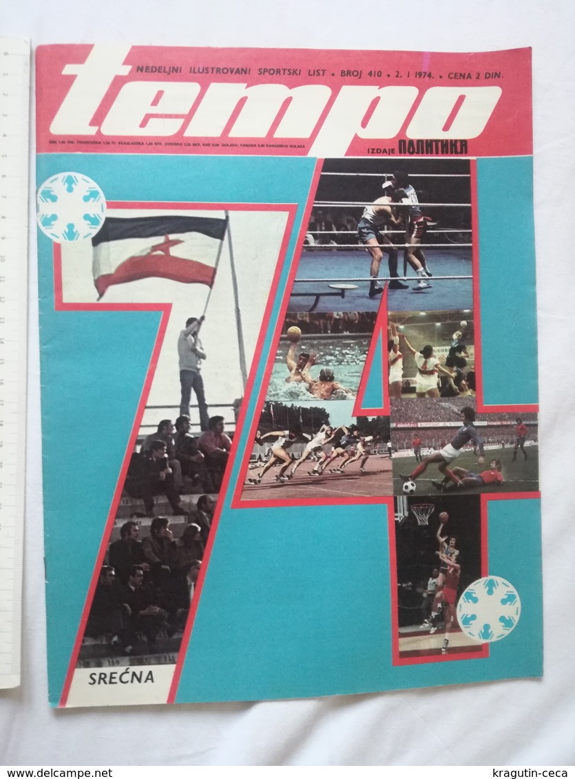 1974 TEMPO YUGOSLAVIA SERBIA SPORT FOOTBALL MAGAZINE NEWSPAPERS WM74 CHAMPIONSHIPS WOMAN HANDBALL Anatoly Karpov CHESS - Autres & Non Classés