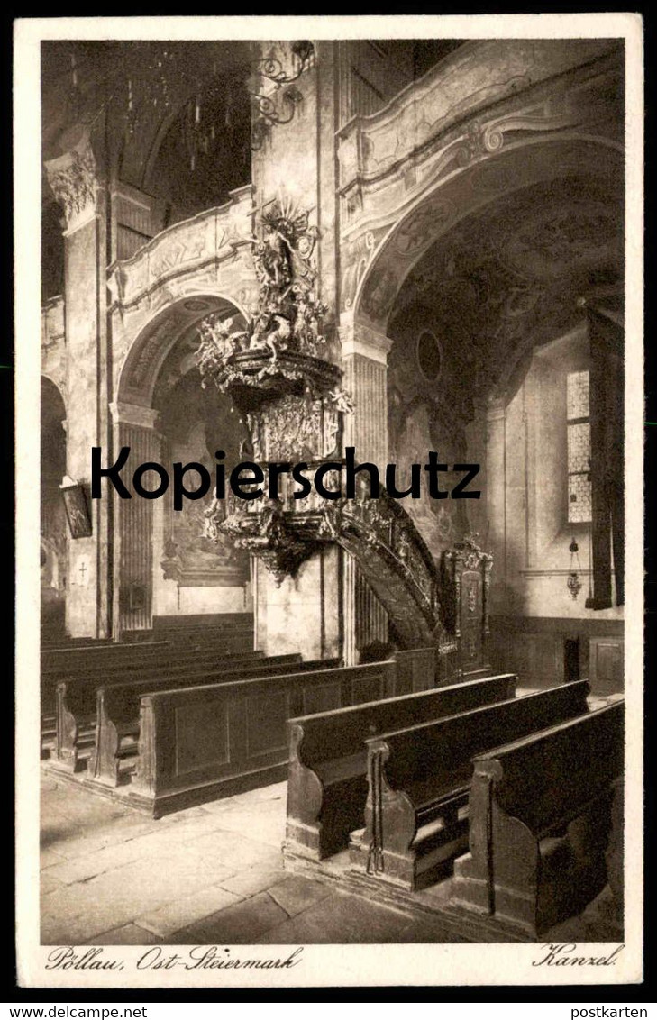 ALTE POSTKARTE PÖLLAU OSTSTEIERMARK KANZEL INNERES DER DEKANATSKIRCHE 1920 Kirche Poellau Steiermark AK Ansichtskarte - Pöllau