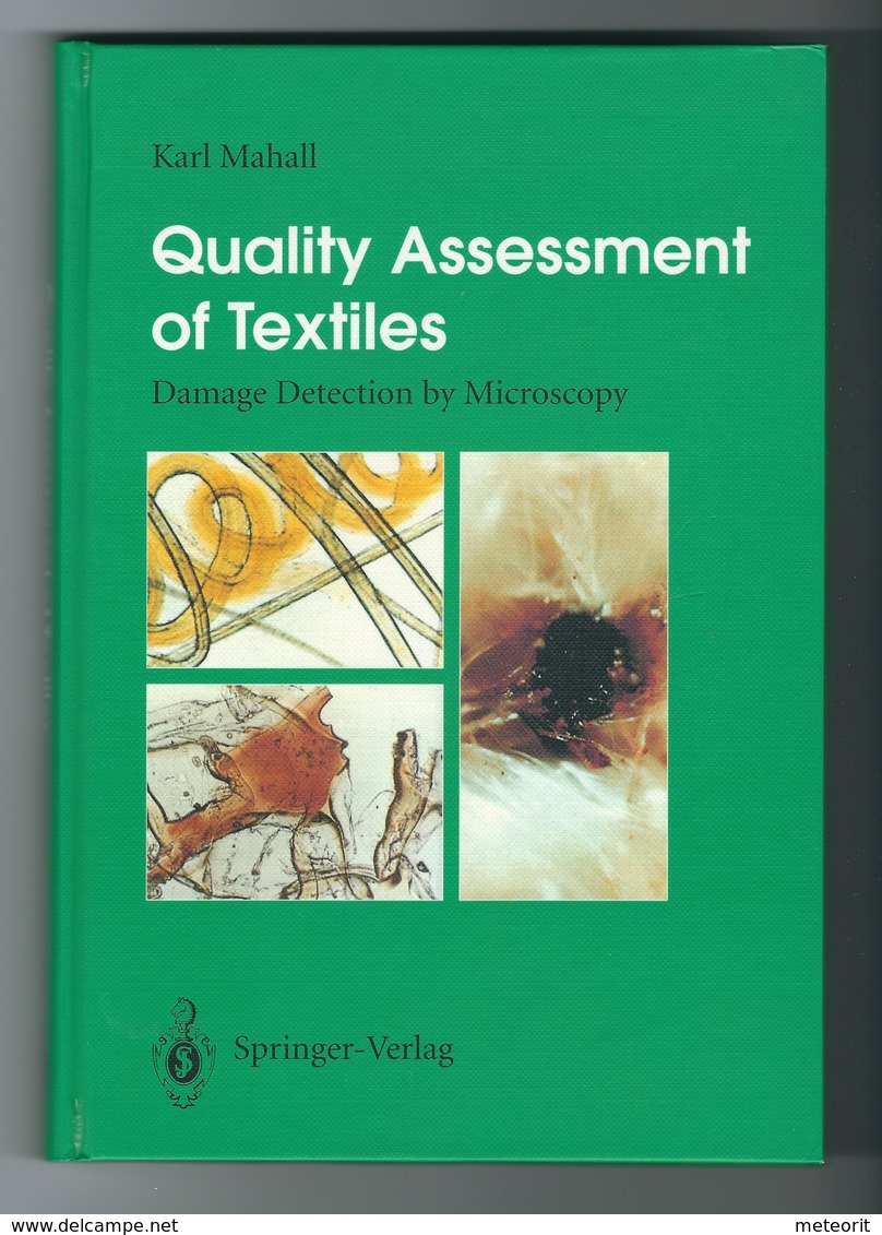 Karl Mahall "Quality Assessment Of Textiles Damage Detection By Microscopy", Language: Englisch, ISBN 3-540-57390-9, - Ingénierie