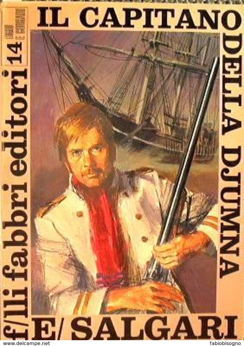 1968 - Emilio Salgari - Il Capitano Della Djumna - F.lli Fabbri Editore - Action & Adventure