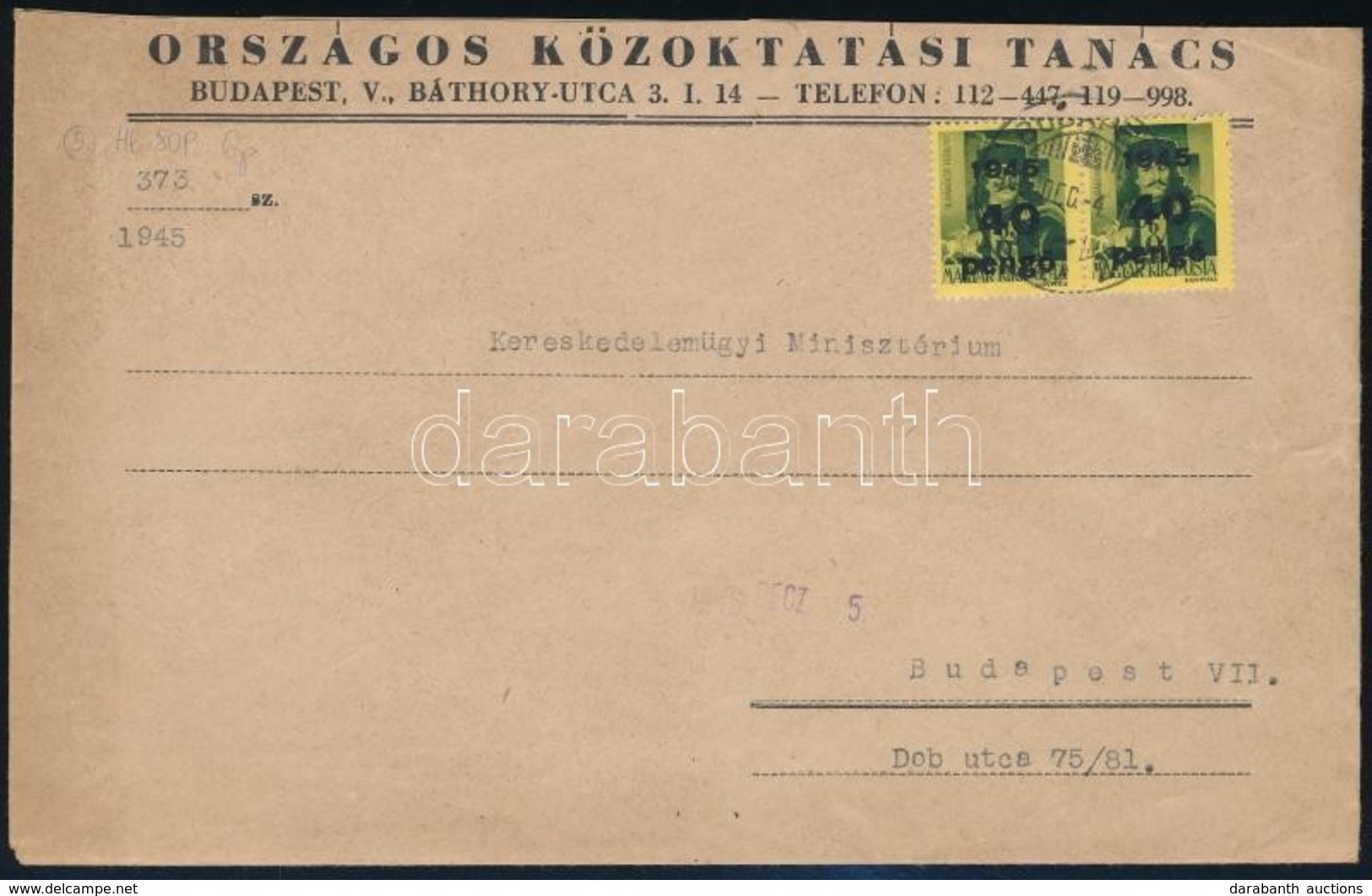 1945 (5. Díjszabás) Helyi Levél Kisegítő 2 X 40P/8f Bérmentesítéssel - Otros & Sin Clasificación