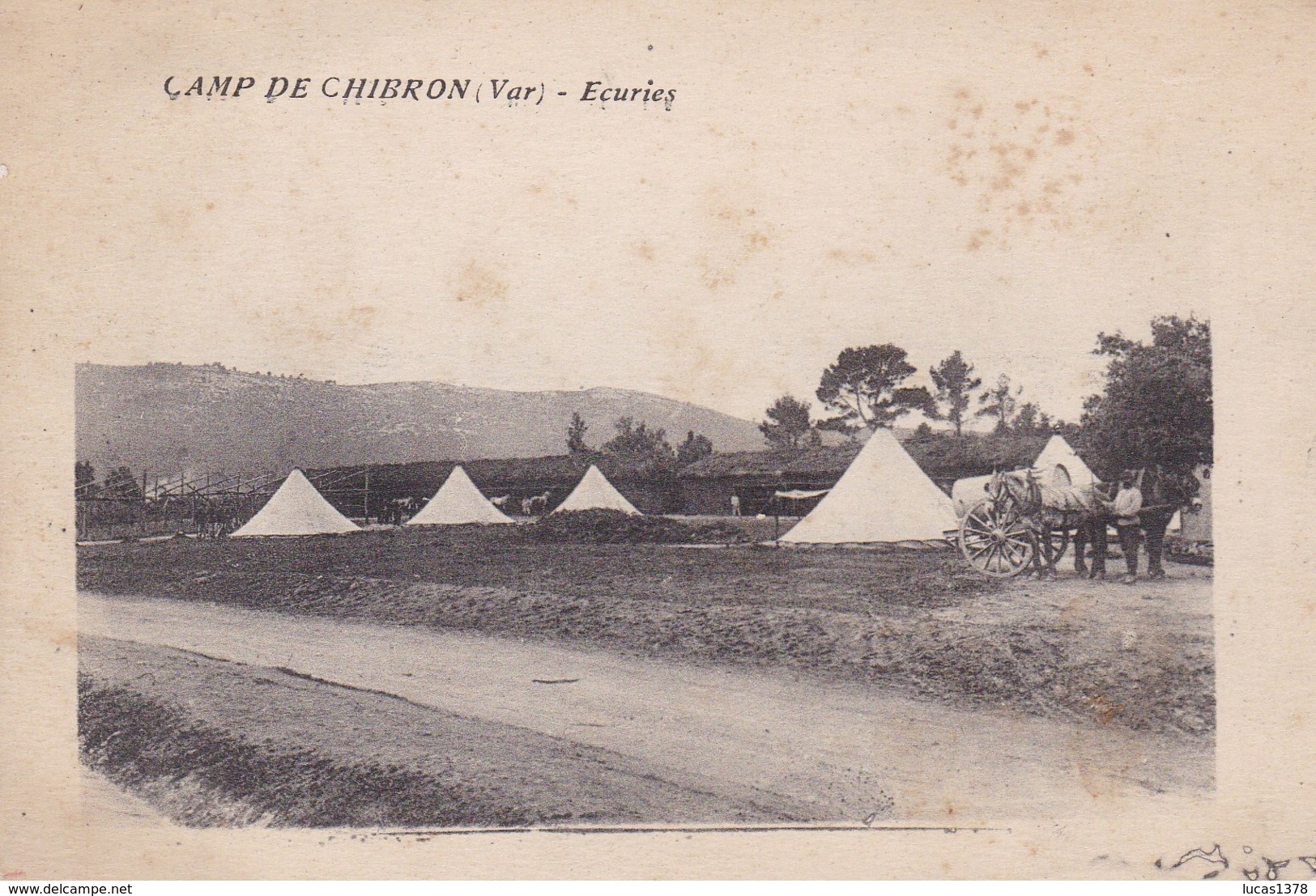 83 / SIGNES /  CAMP DE CHIBRON / ECURIES / AU DOS TAMPON CAMP 8 E COLONIAL - Signes