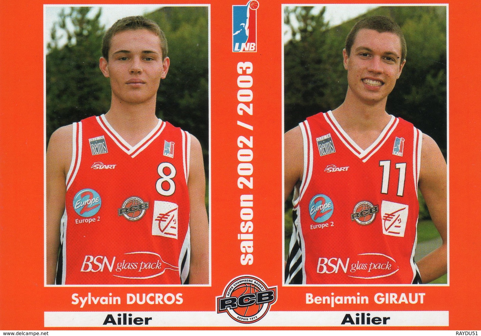 Joueurs RCB Saison 2002/2003               DUCROS - GIRAUT - Basketbal