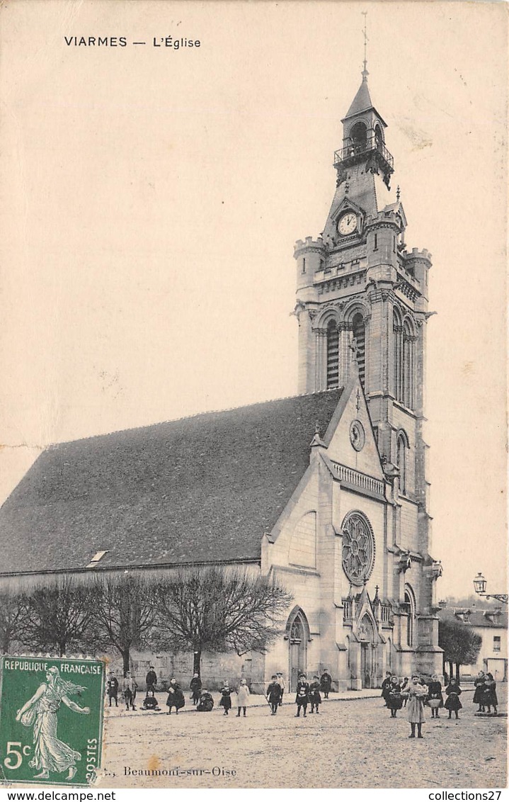 95-VIARMES- L'EGLISE - Viarmes