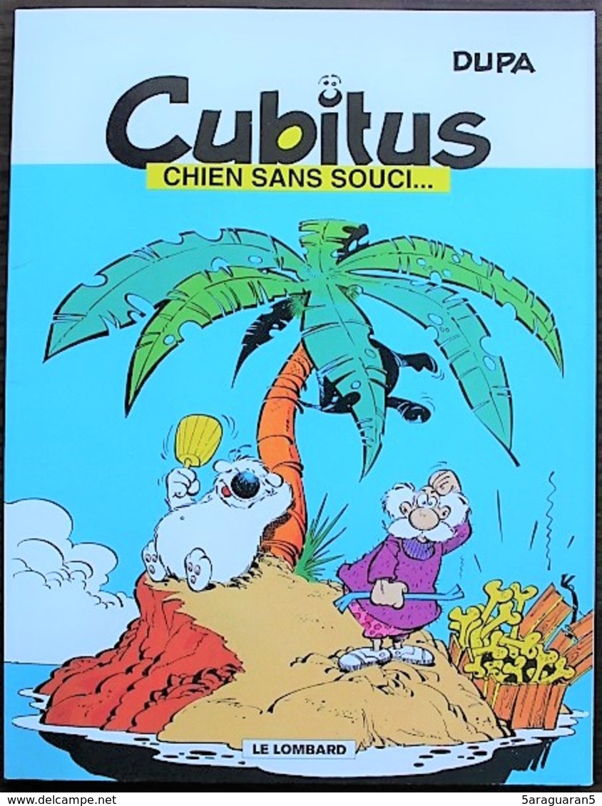 BD CUBITUS - 11 - Cubitus Chien Sans Souci... - Rééd. Publicitaire Shell 2000 - Cubitus