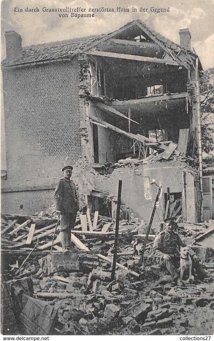 62-BAPAUME- UNE MAISON APRES LE BOMBARDEMENT - Bapaume