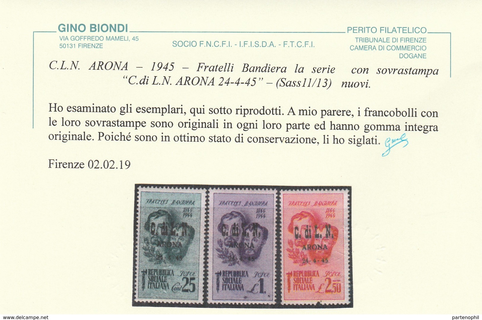 385 ** Arona 1945 – Fratelli Bandiera N. 11/13. Cert. Biondi. Cat. € 375,00 - Lokale/autonome Uitgaven