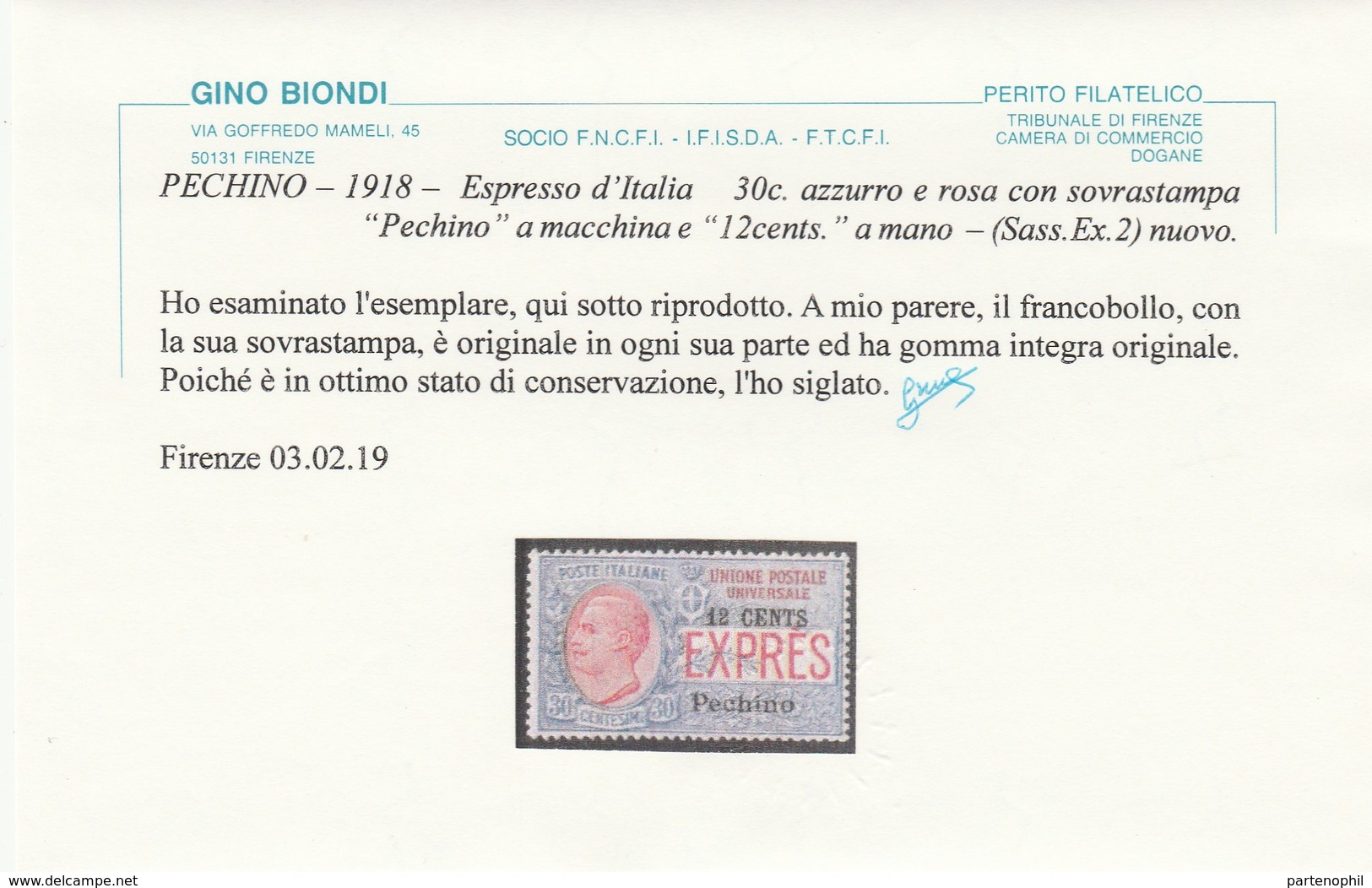 452 ** Pechino 1918 – Soprastampati Espresso N. 2. Cert. Biondi. Cat. € 600,00. MNH - Pekin