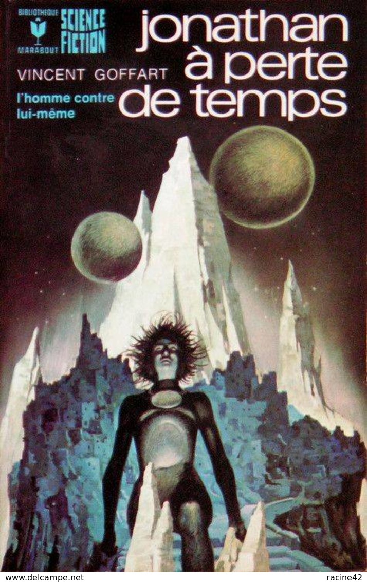 JONATHAN A PERTE DE VUE  De VINCENT GOFFART  - MARABOUT SCIENCE-FICTION - N°512 - 1975 - Marabout SF