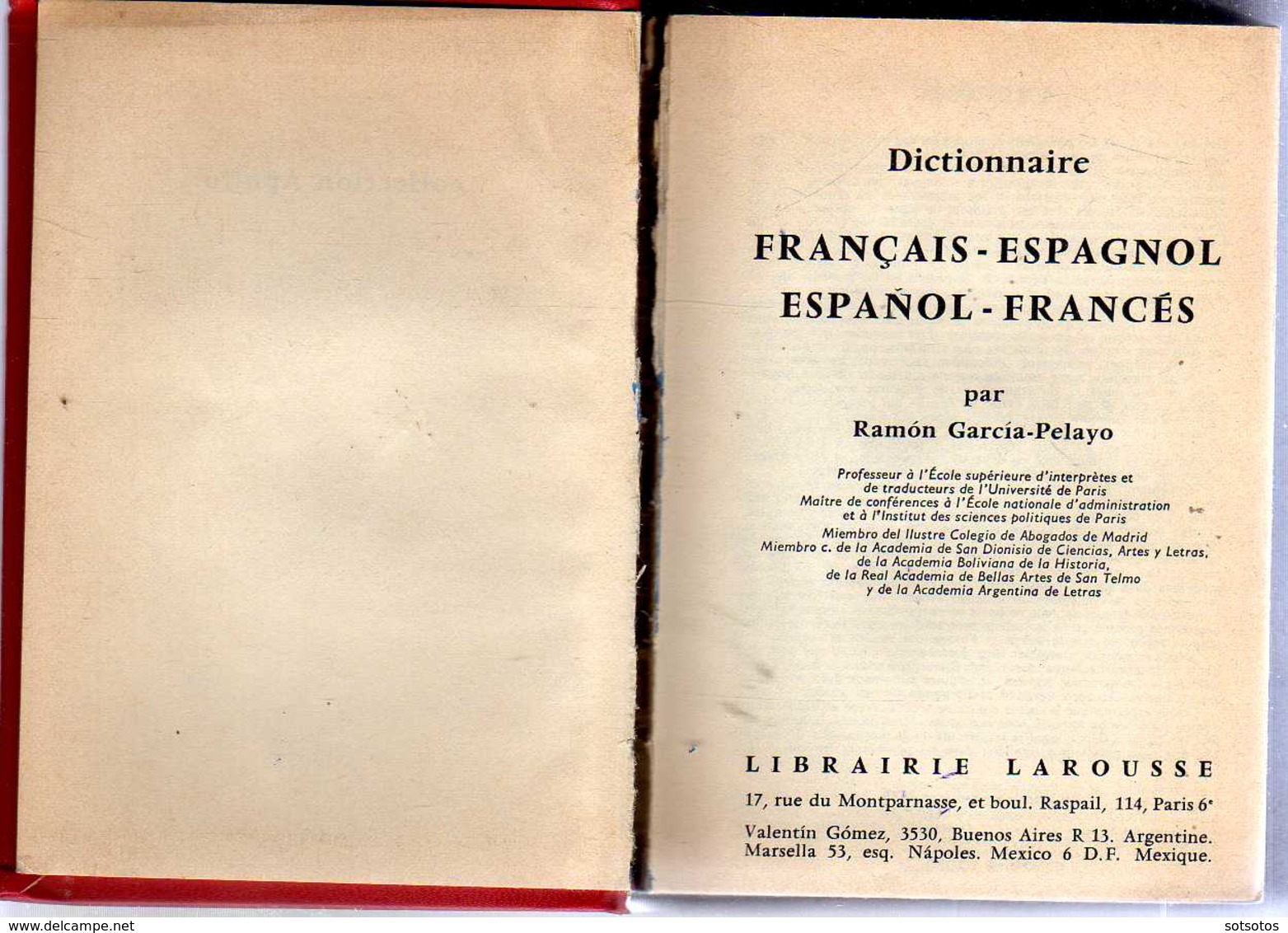 DICTIONAiRE Français - Espagnol Et Espagnol - Français: LAROUSSE (1973), 416+464+XXXII Pages - In Good Condition - Dictionaries