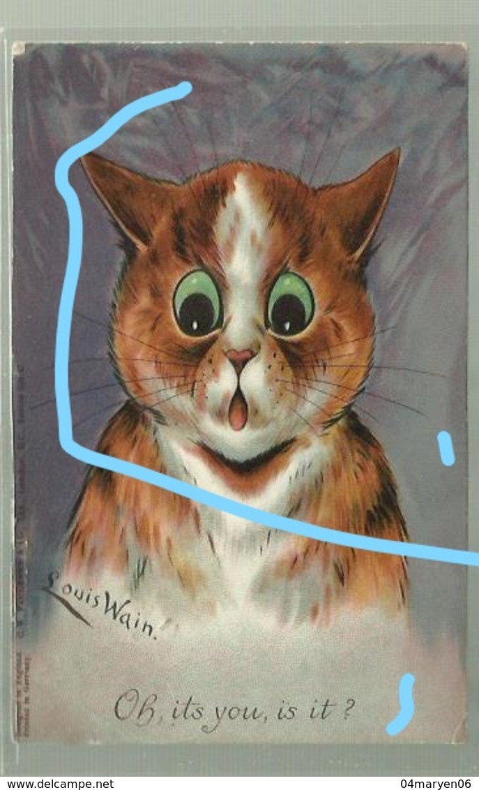 -  **  1  X  LOUIS  WAIN  * - Oh, Its You , Is It ?. ! - Wain, Louis