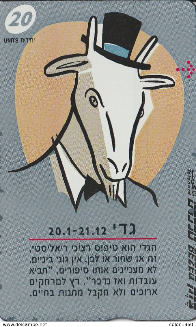 TARJETA TELEFONICA DE ISRAEL . ZODIAC - Capricorn, 946K. BZ-232  (146) - Dierenriem