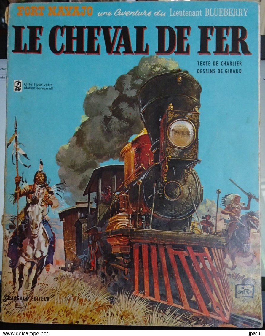 Blueberry - Le Cheval De Fer - Blueberry