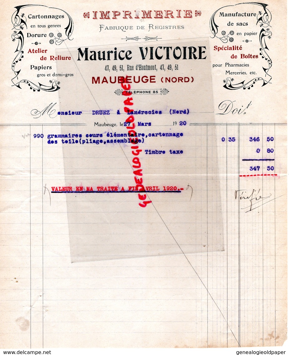 59- MAUBEUGE- FACTURE MAURICE VICTOIRE - IMPRIMERIE-FABRIQUE REGISTRES- CARTONNAGES DORURE-47 RUE HAUTMONT-1920 - Drukkerij & Papieren