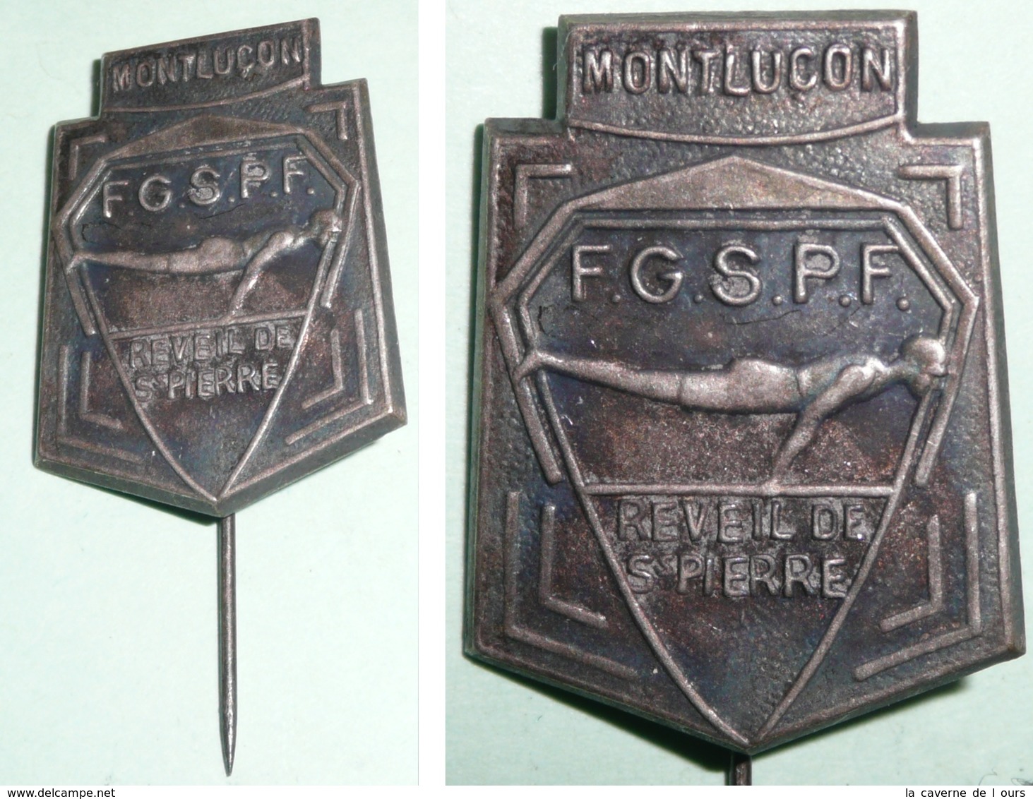 Rare Ancien Bijou, épingle à Cravate En Métal, FGSPF Fédération De Gymnastique Réveil De St Saint-Pierre, Montluçon - Altri & Non Classificati