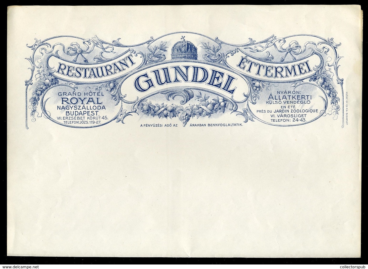 BUDAPEST 1910. Cca. Gundel Éttermei, Fejléces, Céges Levélpapír  /  Gundel Restaurant Letterhead Stationery - Non Classés