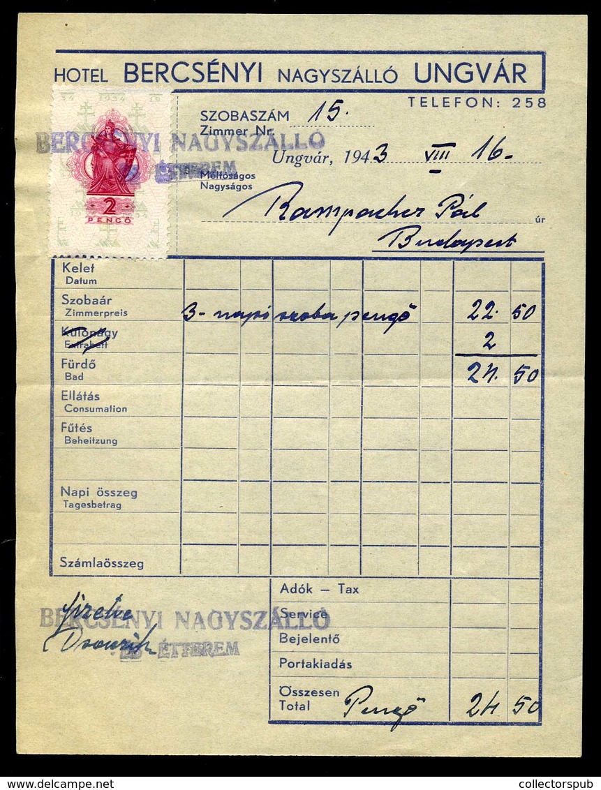 UNGVÁR 1943. Bercsényi Nagyszálló  Szálloda, Fejléces Céges Számla  /   Decorative Letterhead Bill Grand Hotel Bercsényi - Autres & Non Classés