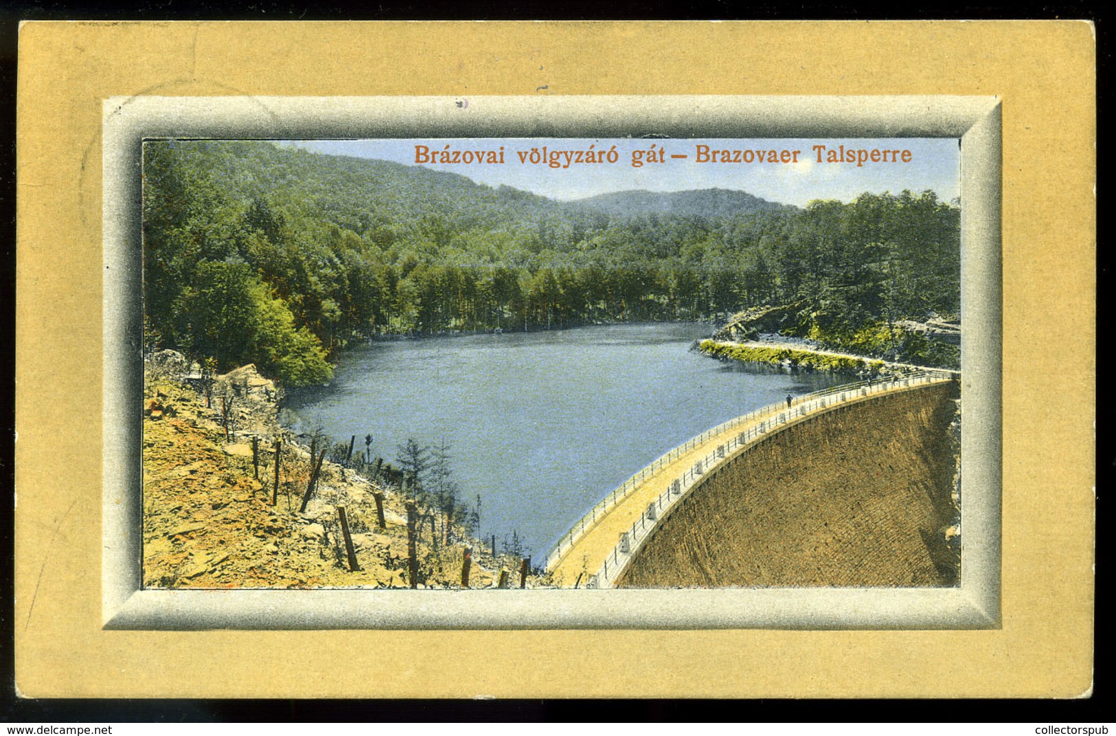 BRÁZOVA Völgyzárógát  1912. Régi Képeslap  /   Valley Dam Vintage Pic. P.card - Hungría