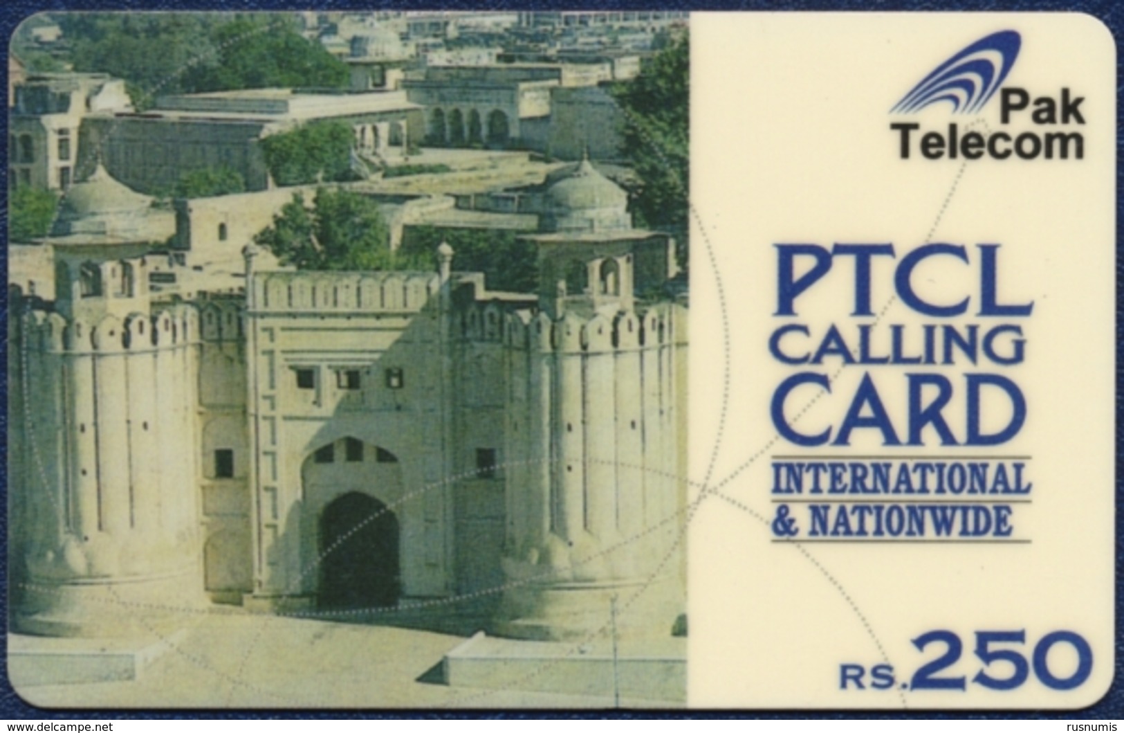 PAKISTAN PAK TELECOM 250 RUPEES RS. RECHARGE PRE-PAID PHONECARD TELEPHONE CARD TELECARTE LAHORE FORT - ALAMGIRI GATE - Pakistan