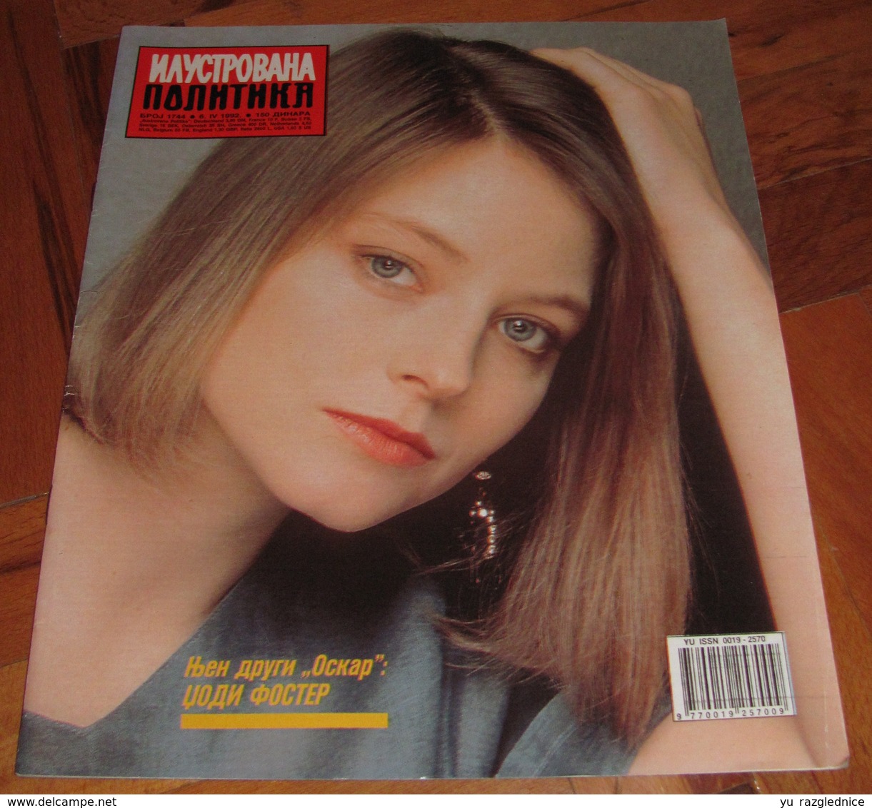 Jodie Foster - ILUSTROVANA POLITIKA Yugoslavian April 1992 VERY RARE - Magazines