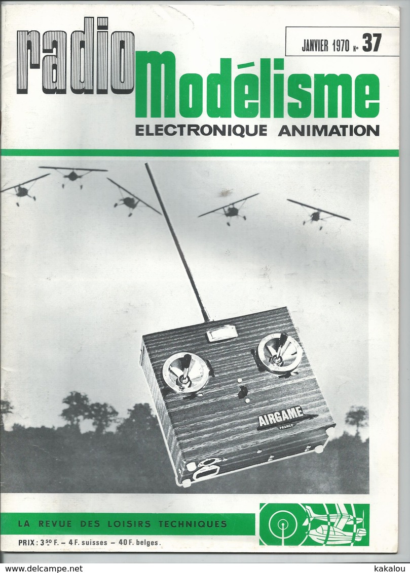 RADIO MODELISME Avion Bateaux Train Voiture 1970 N° 37 - Model Making