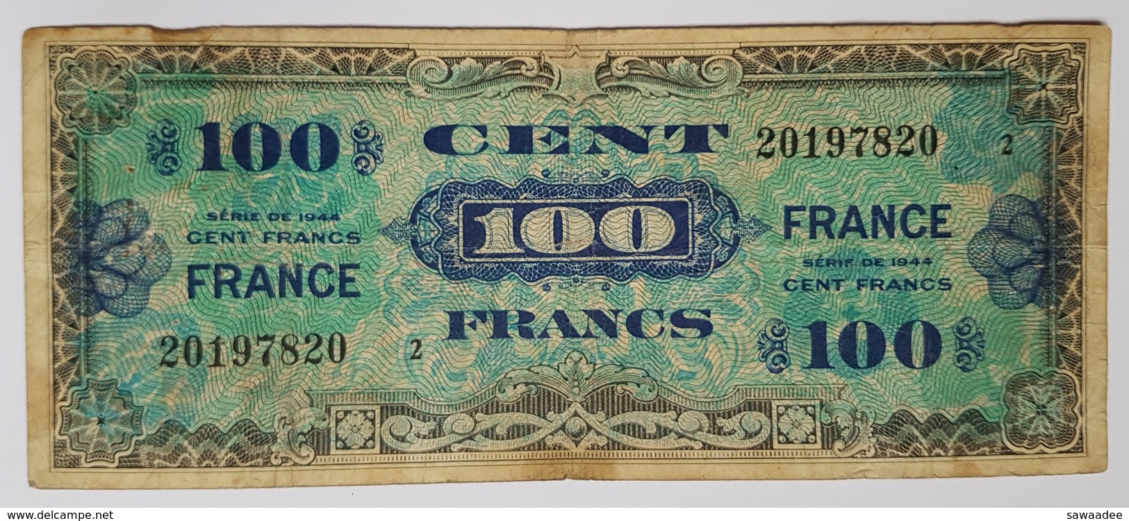 BILLET FRANCE - P.118b - CHIFFRE 2 - 100 FRANCS - SERIE DE 1944 - BILLET MILITAIRE ALLLIE SECONDE GUERRE MONDIALE - 1944 Drapeau/France