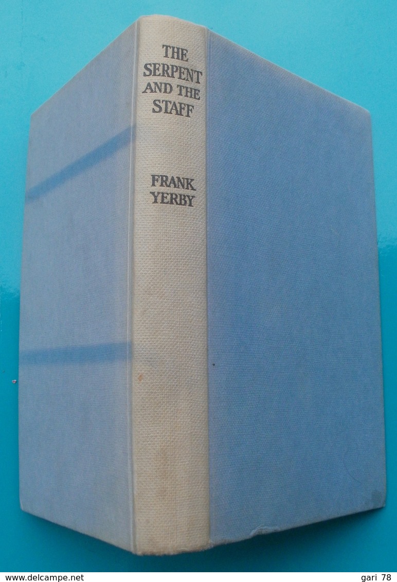 Frank YERBY The Serpent And The Staff - Autres & Non Classés