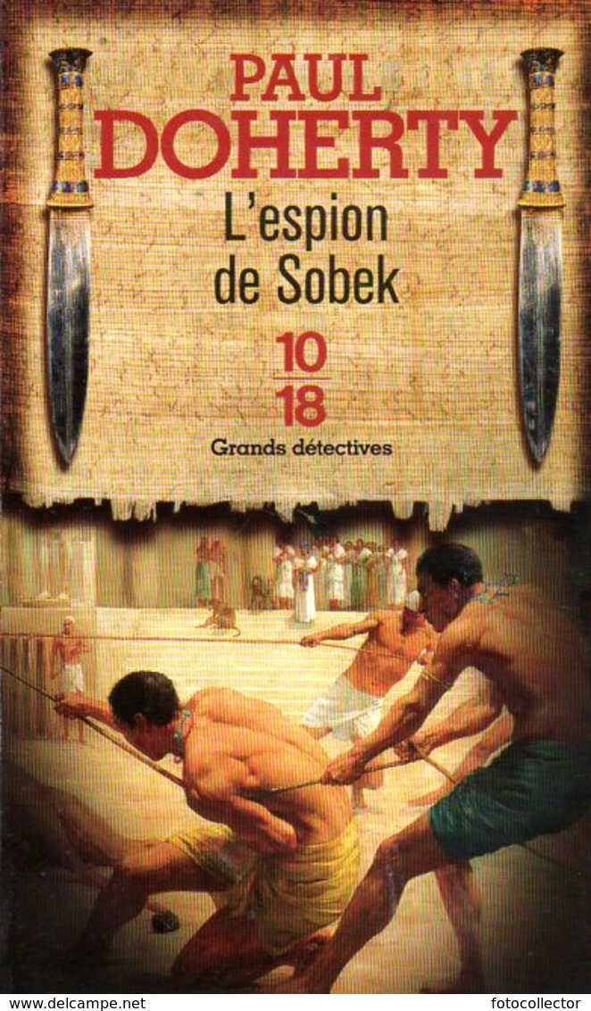 Grands Détectives 1018 N° 4617 : L'espion De Sobek Par Doherty (ISBN 9782264058836) - 10/18 - Grands Détectives