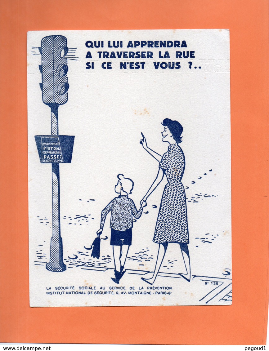 BUVARD. SECURITE SOCIALE.PREVENTION ROUTIERE.FEUX TRICOLORES.ENFANT  Achat Immédiat - Automobile