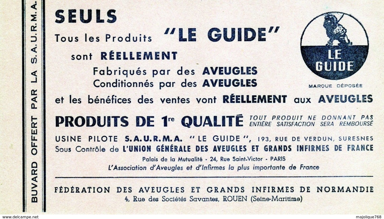 Buvard Ancien Le Guide - Produit De 1re Qualité Fabriqués Par Des Aveugles - - A