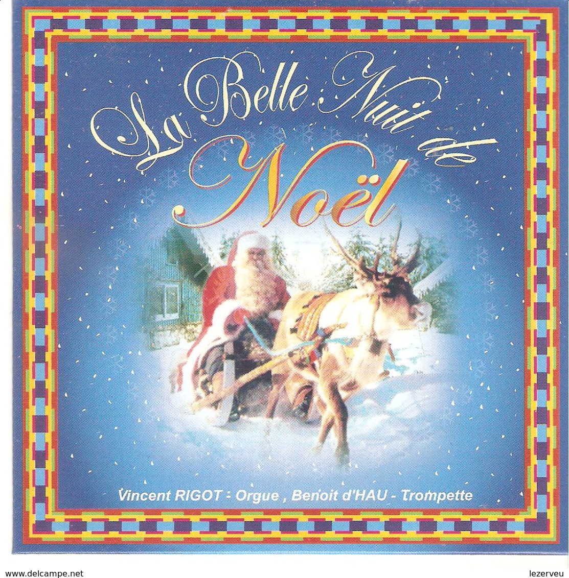 CD LA BELLE NUIT DE NOEL 20 TITRES Vincent RIGOT ORGUE  Benoit D'HAU Trompette  Bugle - Christmas Carols