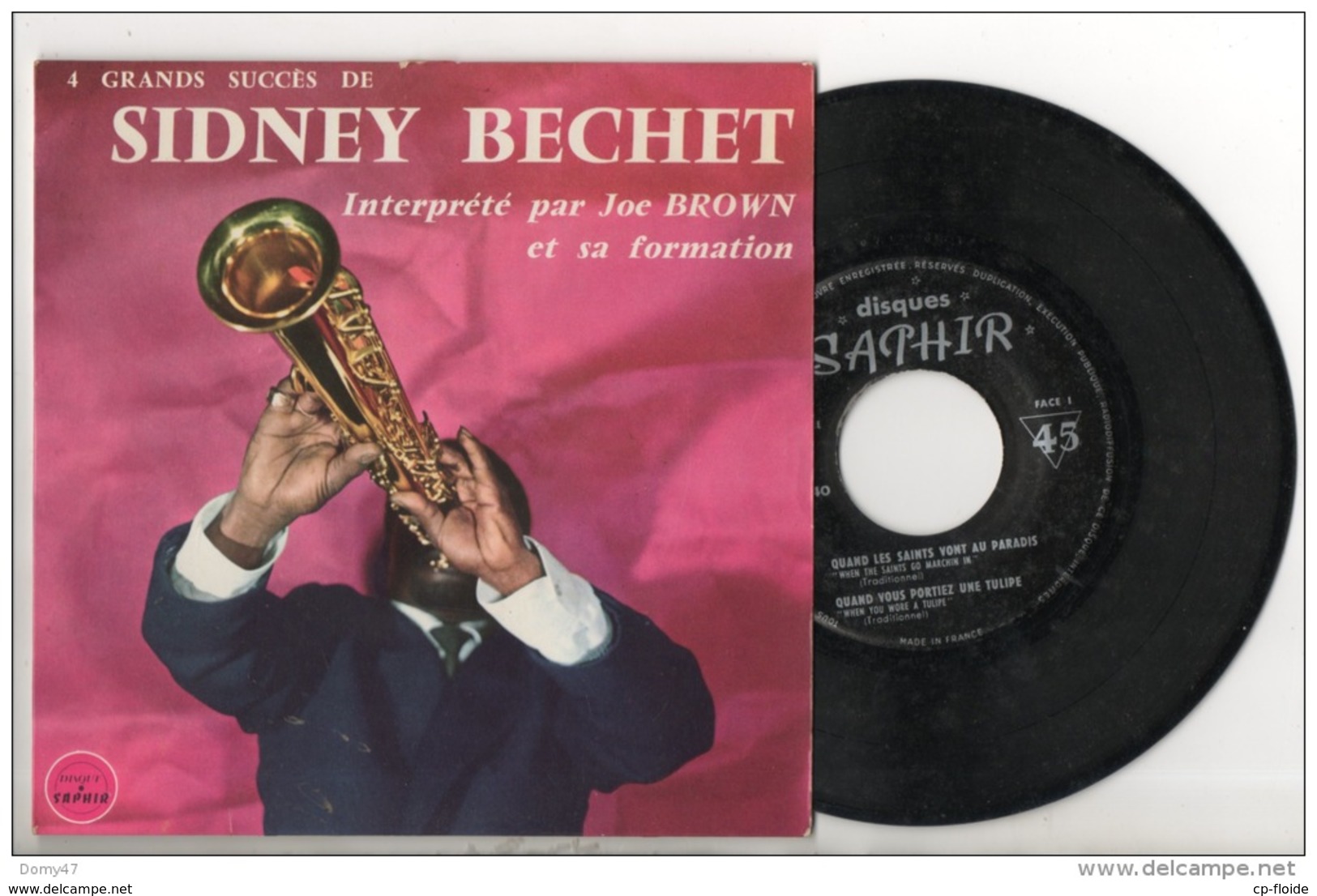 DISQUE 45T . 4 SUCCÈS DE SIDNEY BECHET INTERPRÉTÉ PAR JOE BROWN ET SA FORMATION - Réf. N°2D - - Jazz