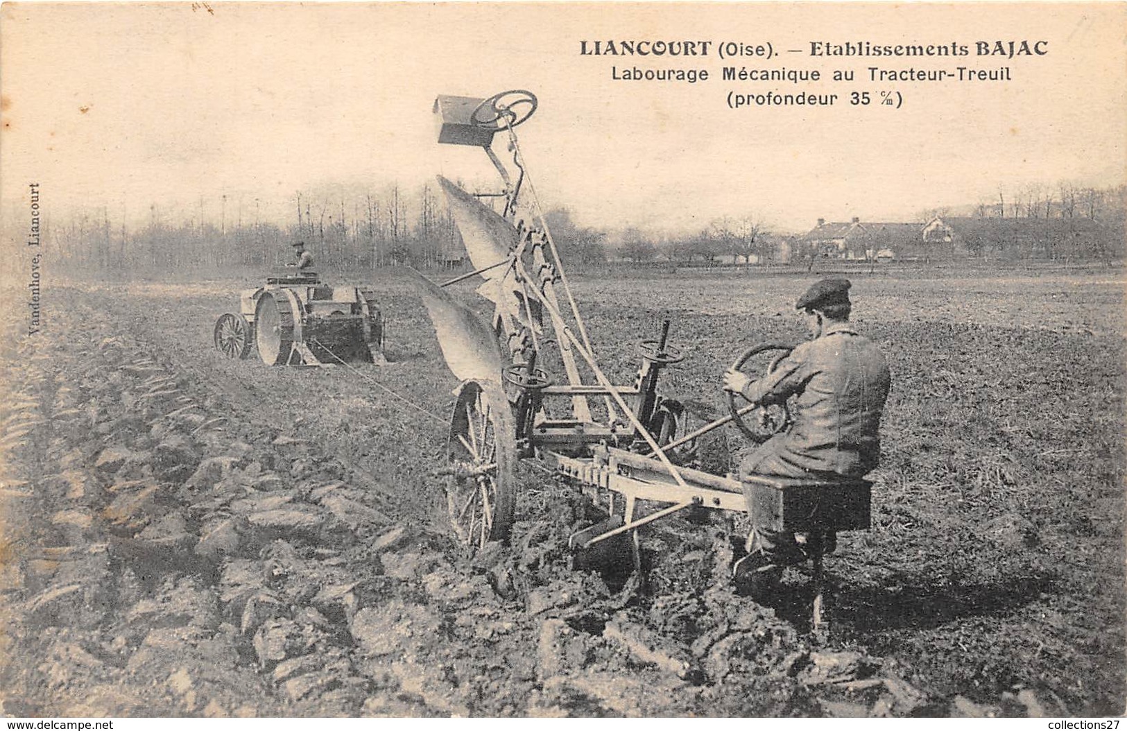 60-LIANCOURT- ETABLISSEMENT BAJAC, LABOURAGE MecaNIQUE AU TRACTEUR-TREUIL ( PROFONDEUR 35 % ) - Liancourt