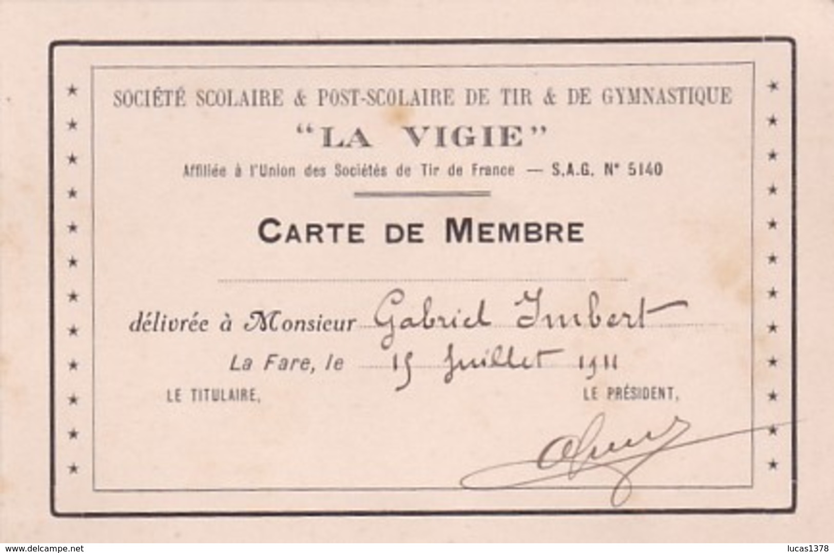 LA FARE LES OLIVIERS / CARTE DE MEMBRE LA VIGIE SOCIETE DE TIR ET DE GYMNASTIQUE 1911 - Gymnastique