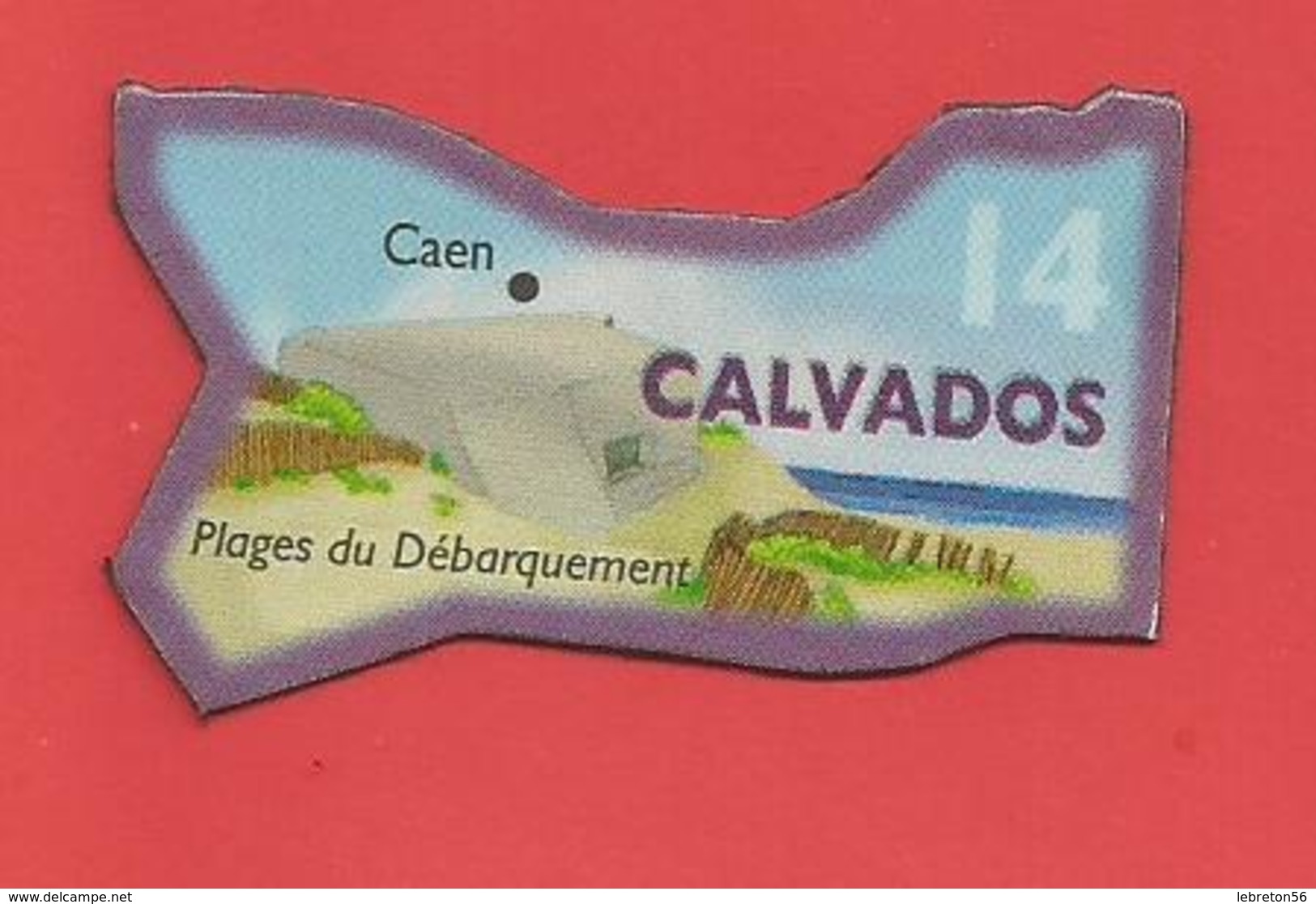 Magnet  Série Départements Et Régions De France " Le Calvados 14 " - Tourisme