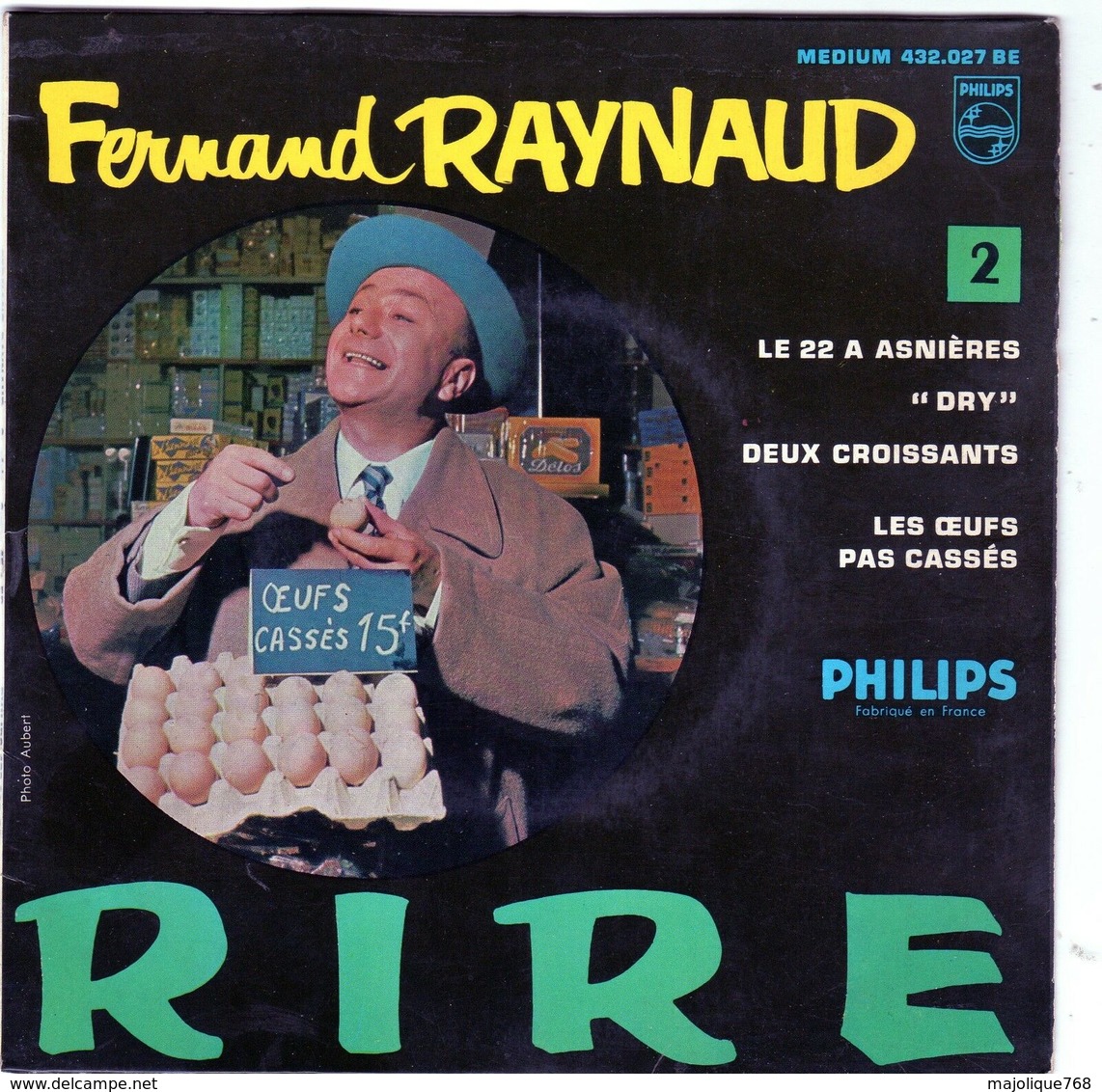 Disque 45 Tours 4 Titres De Fernand Raynaud - Le 22 A Asnières - Deux Croissants - Humour, Cabaret