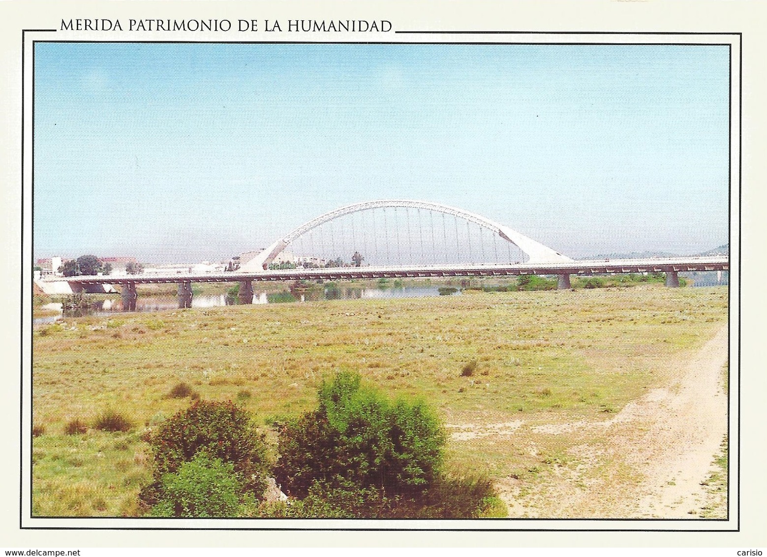 MÉRIDA TARJETA POSTAL “PUENTE LUSITANIA”. ED. ROBENA - Mérida