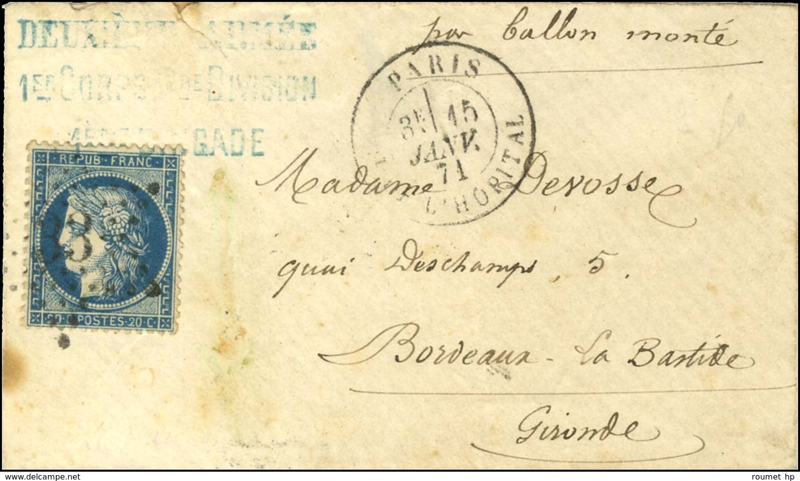 Etoile 33 / N° 37 Càd PARIS / BT DE L'HOPITAL 15 JANV. 71 Sur Lettre Sans Texte Pour Bordeaux. Au Recto, Très Rare Griff - Oorlog 1870