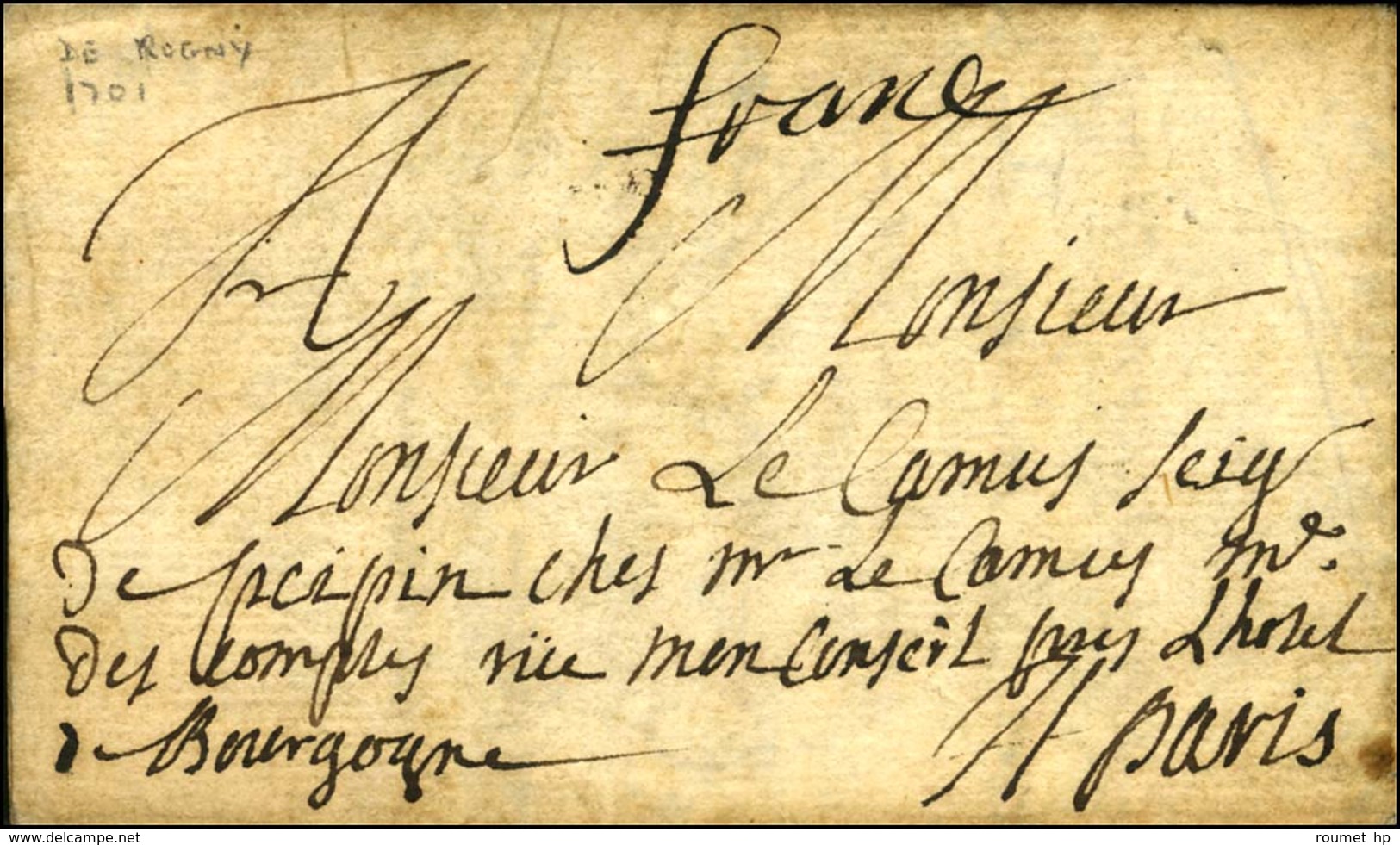 '' Franc '' Sur Lettre Avec Texte Daté De Rogny Le 13 Juillet 1701 Pour Paris. - TB. - Andere & Zonder Classificatie