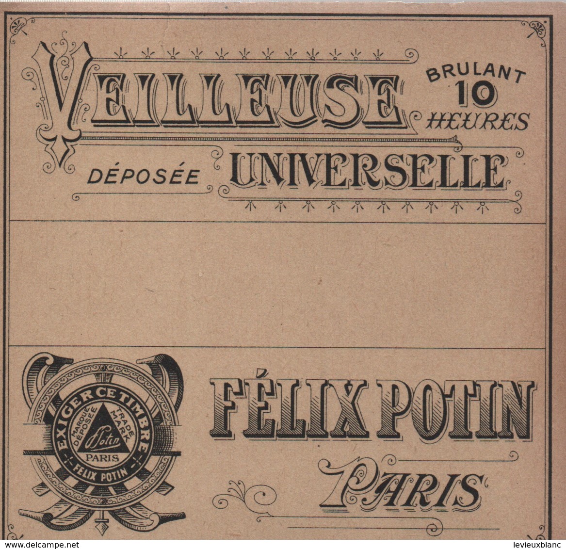 Etiquette/Veilleuse Universelle / Brûlant 10 Heures /Marque Déposée/ FELIX POTIN /PARIS/ Vers 1910-1930      ETIQ168 - Other & Unclassified