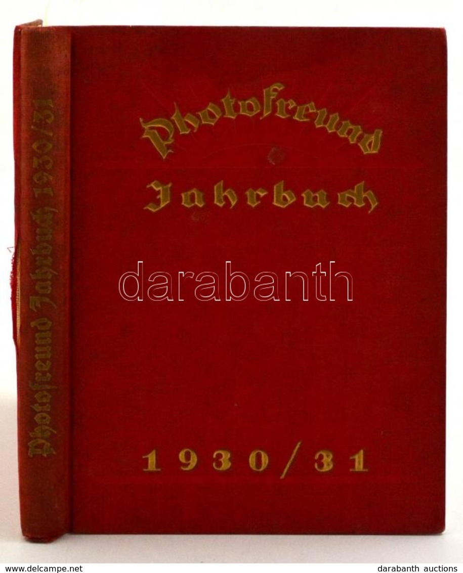 1931 Photofreund Jahrbuch 1930/31. Kiadta: Fr. Willy Frenk. Berlin,1931,Hackebeil A.G. Rengeteg Fekete-fehér Szövegközti - Zonder Classificatie