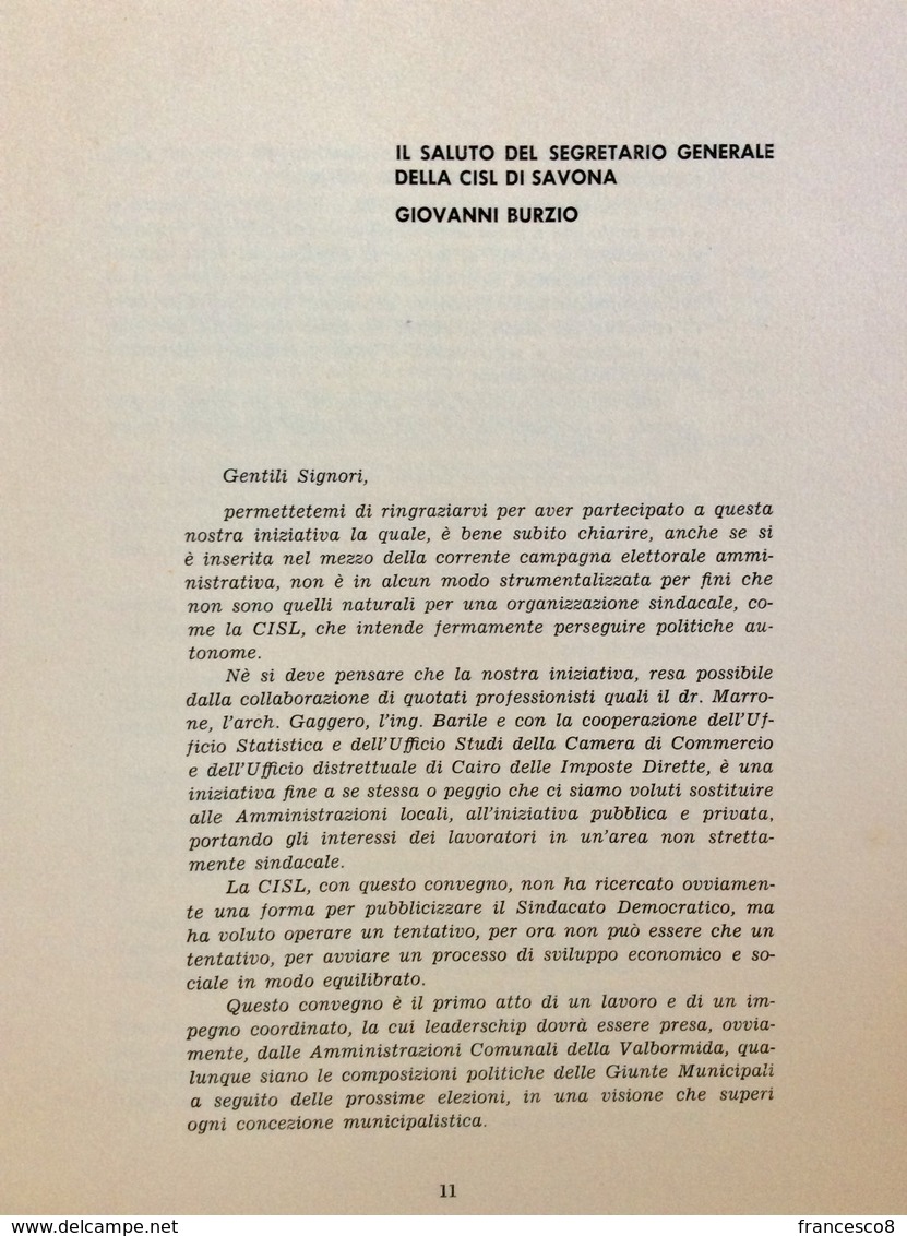 1965 Millesimo - CONVEGNO SUI PROBLEMI ECONOMICI ED URBANISTICI DELLA VALLE BORMIDA / Savona / CISL - Law & Economics
