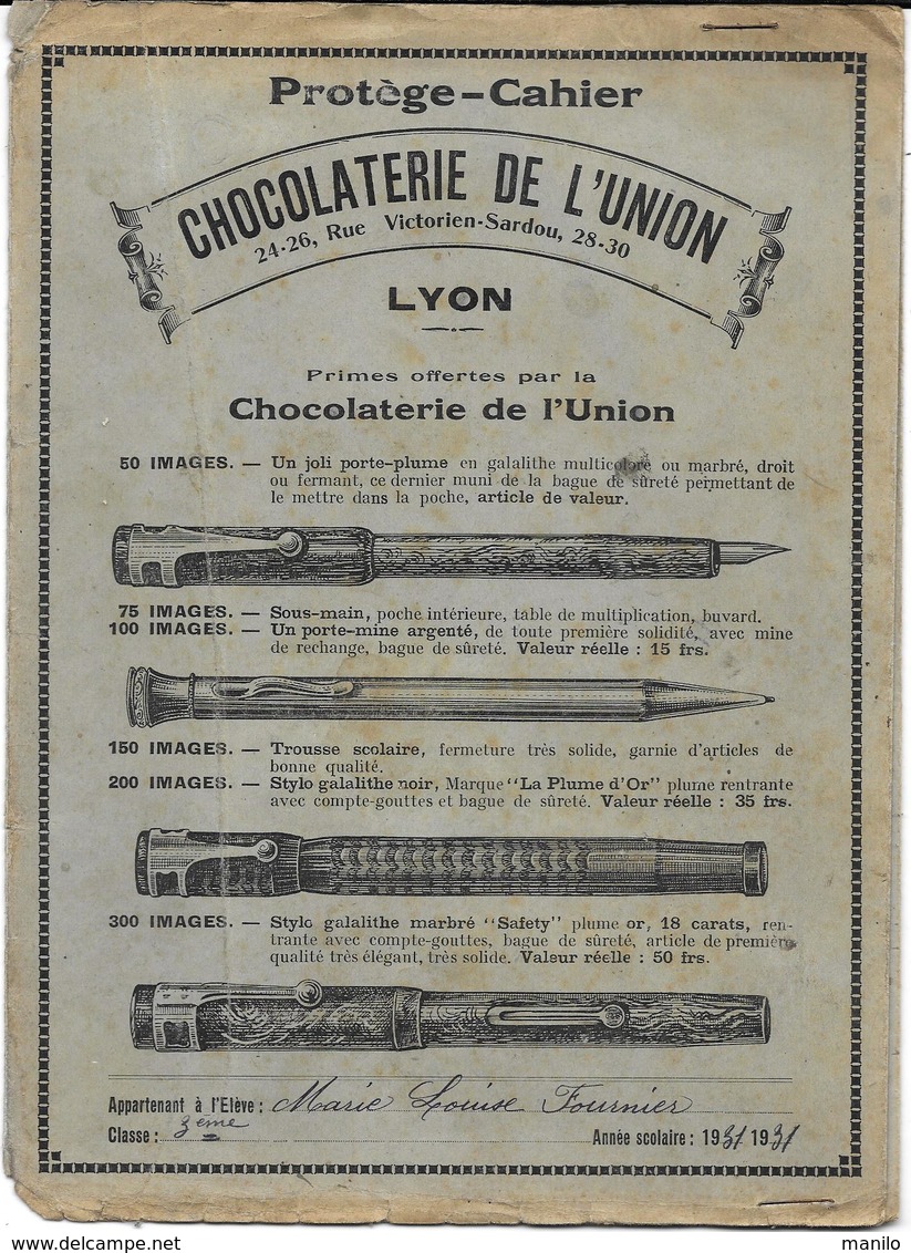 Protège-cahiers Publicitaire 1931  - CHOCOLATERIE DE L'UNION à LYON Avec PRIMES 4 Lithographies De STYLOS DE VALEUR - Schutzumschläge