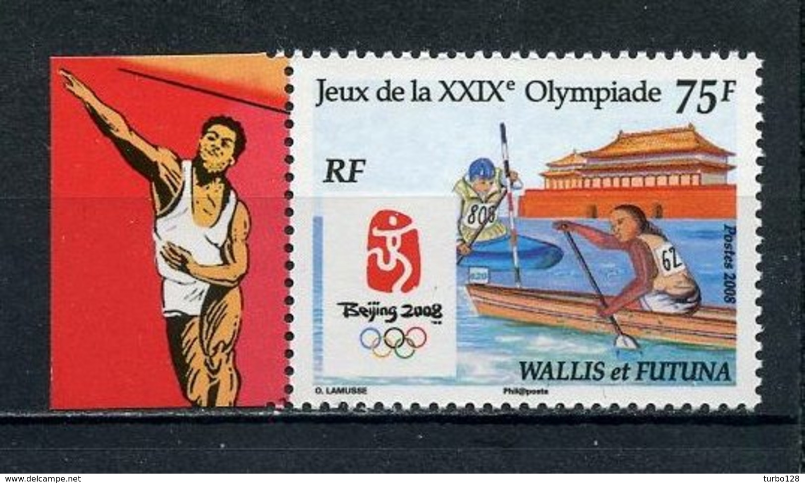 WALLIS FUTUNA 2008  N° 695 ** Neuf MNH Superbe Sport J.O. Pékin Canoë Bateaux  Boats  Ships - Neufs