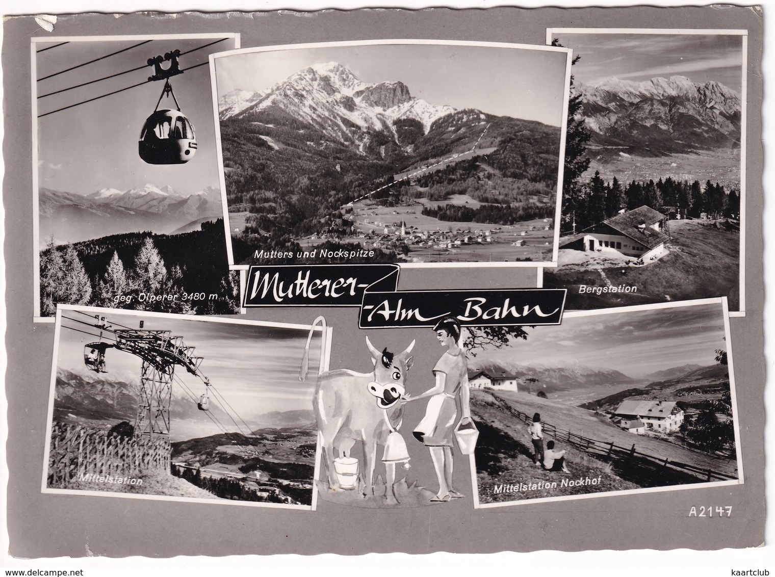 Mutterer-Alm Bahn - Geg. Olperer, Mutters, Nockspitze, Bergstation, Mittelstation, Nockhof (1963) - Mutters