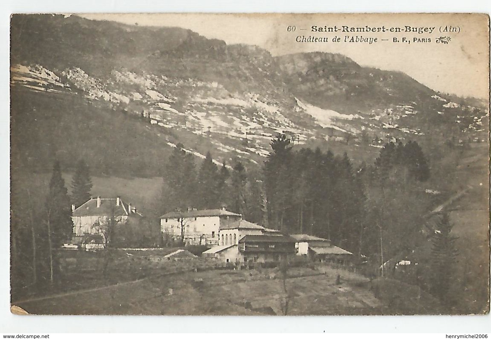 01 Ain St Rambert En Bugey Chateau De L'abbaye 1917 - Unclassified