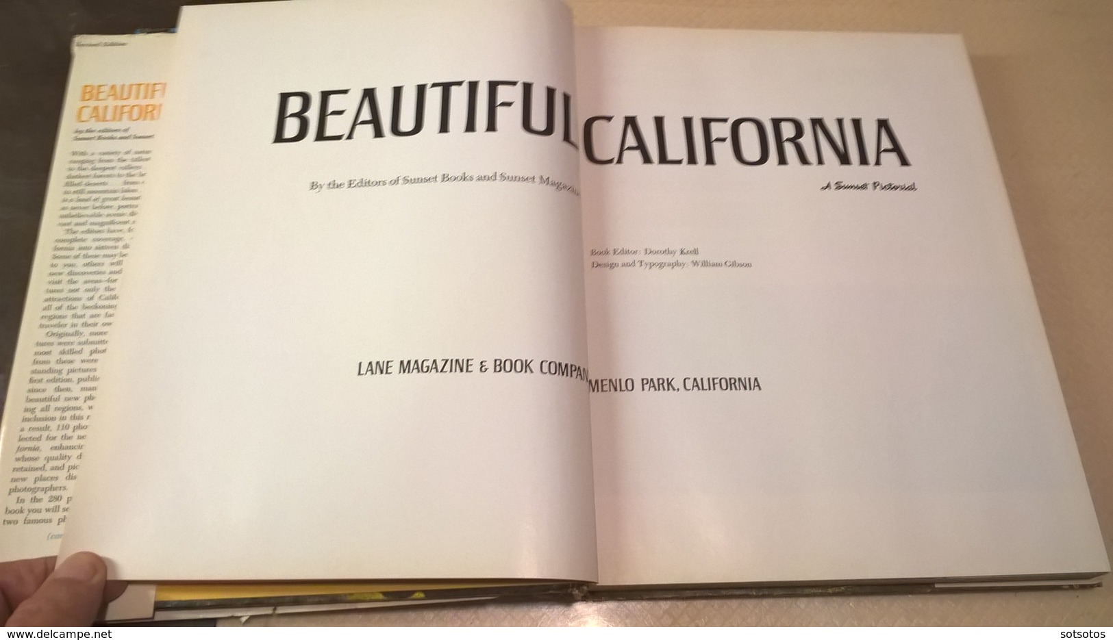 BEAUTIFUL CALIFORNIA - A SunsetPictorial By The Editors Of Sunset Booksand Sunset Magazine (1969) 288 Illustrated Pages - Geography